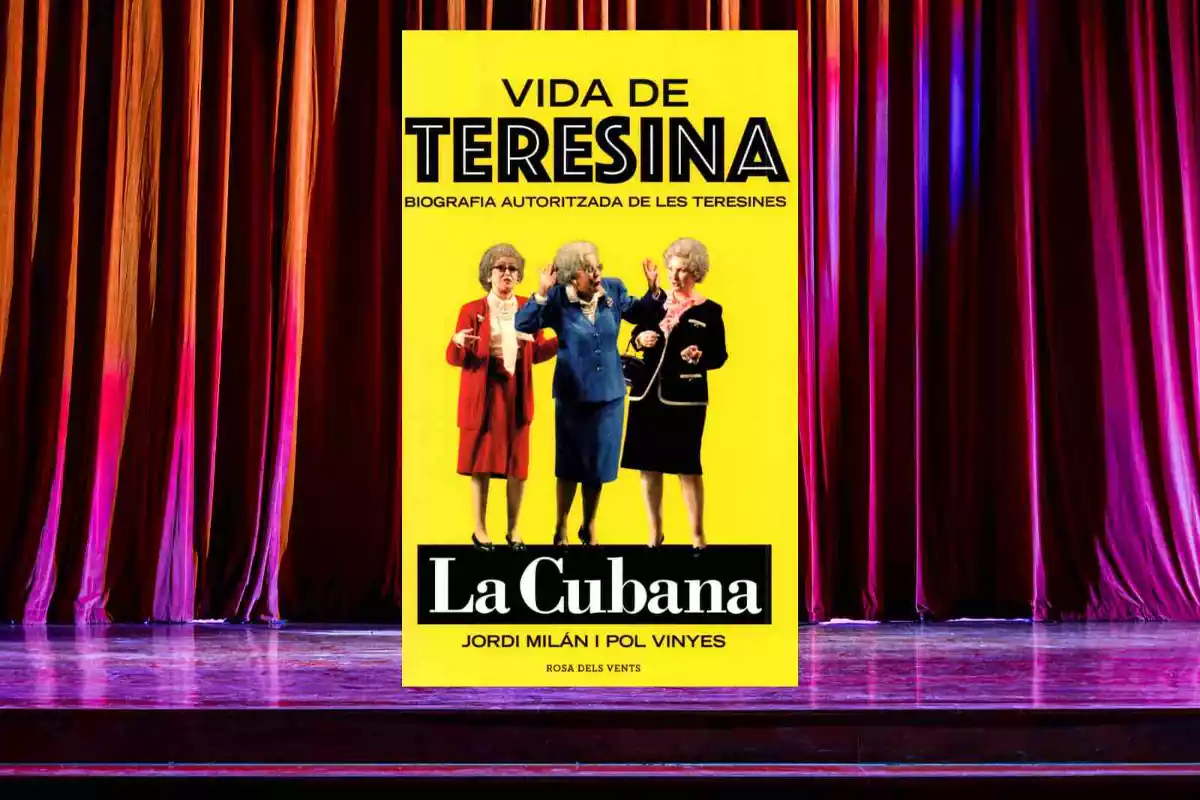 La obra 'Vida de Teresina' de La Cubana